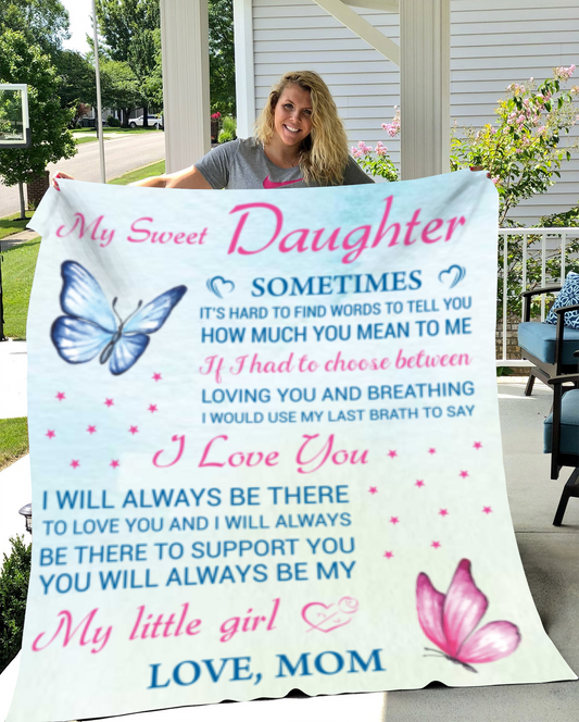 My Sweet Daughter Blanket-Love Mom - Kim’s Signature Beauty & Accessories    