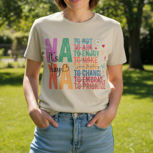 Nana It's Okay | Cotton Tee - Kim’s Signature Beauty & Accessories