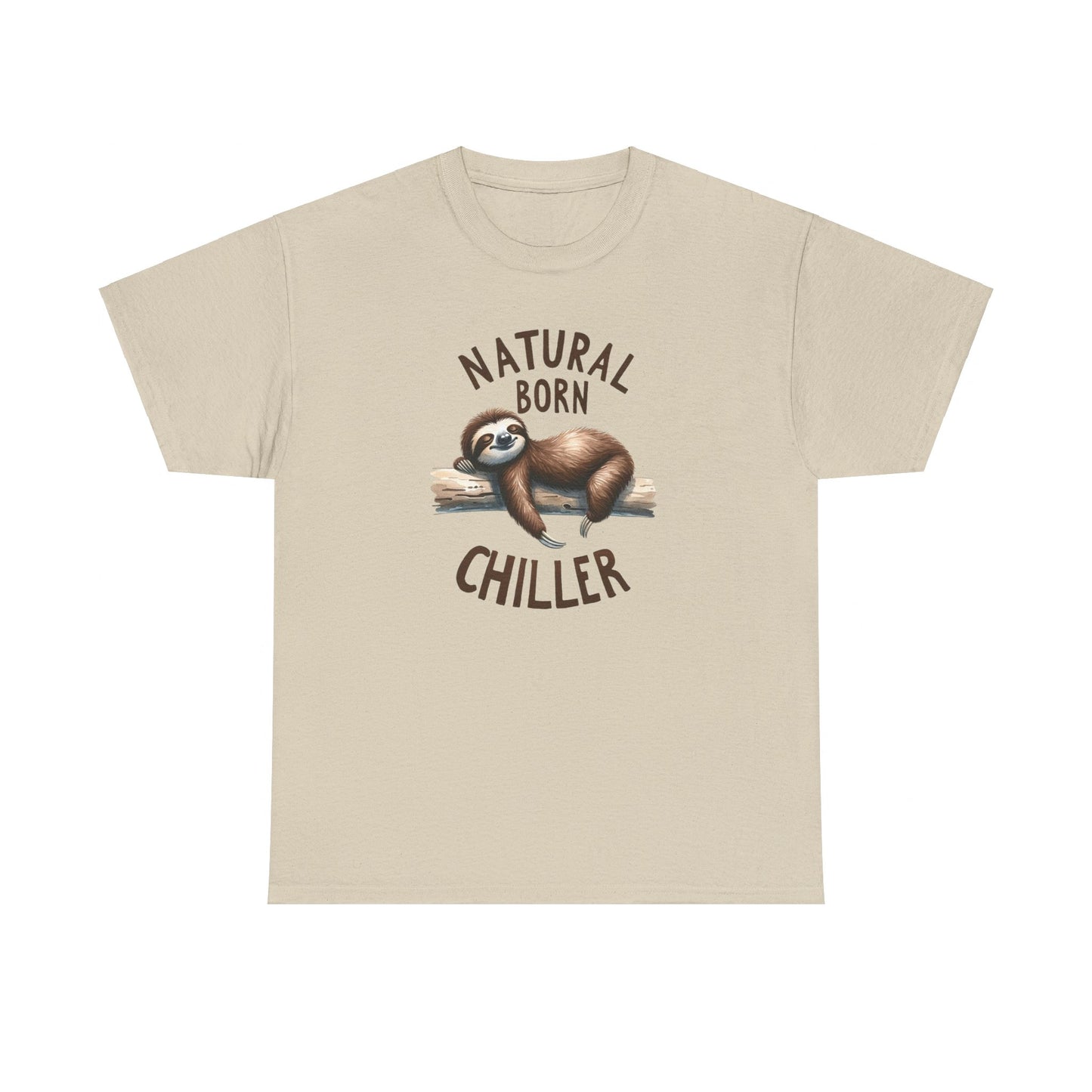 Natural Born Chiller Sloth | Cotton Tee - Kim’s Signature Beauty & Accessories    
