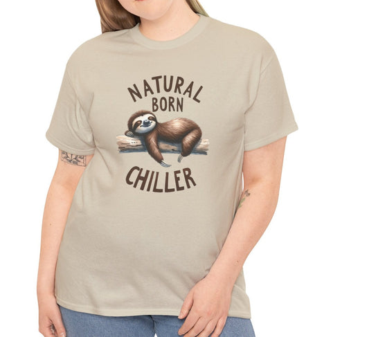 Natural Born Chiller Sloth | Cotton Tee - Kim’s Signature Beauty & Accessories    