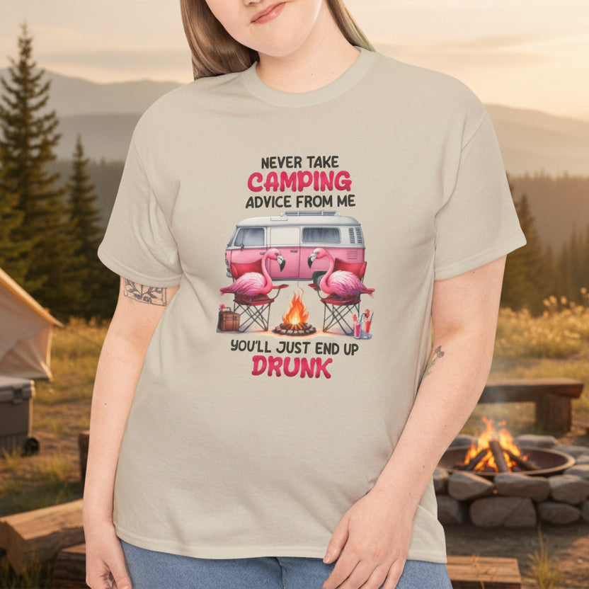 Never Take Camping Advice Tee