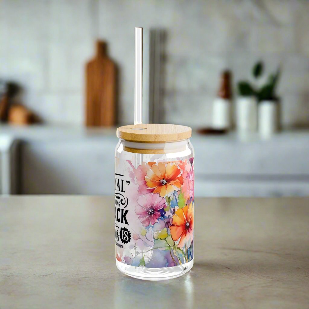 Normal Isn’t Coming Back, Jesus Is Glass Sipper - Kim’s Signature Beauty & Accessories    
