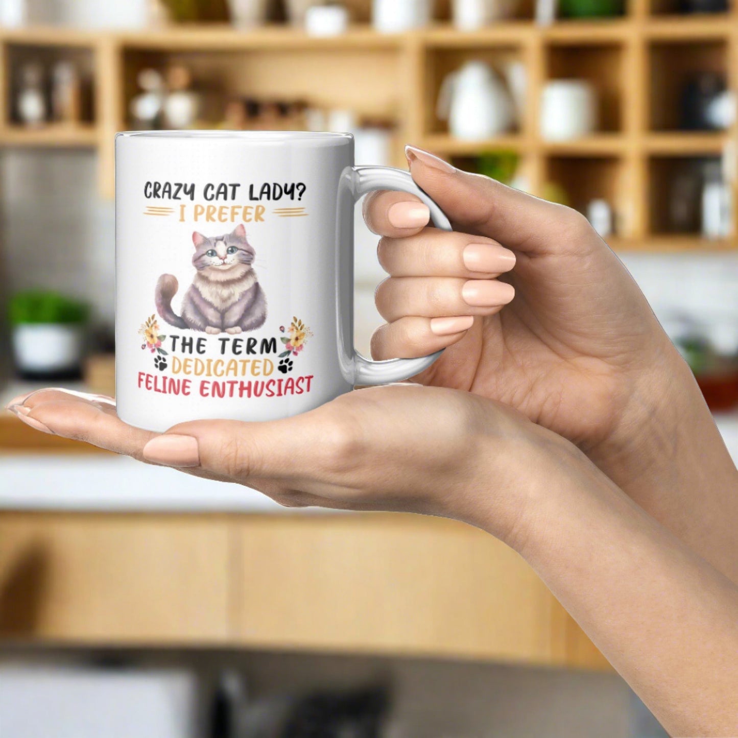 Not Crazy, just a Dedicated Feline Enthusiast Cat Mug - Kim’s Signature Beauty & Accessories    