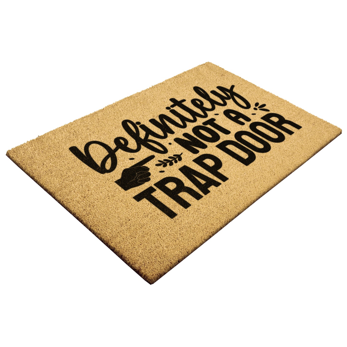 Not a Trap Door Door Mat - Kim’s Signature Beauty & Accessories    