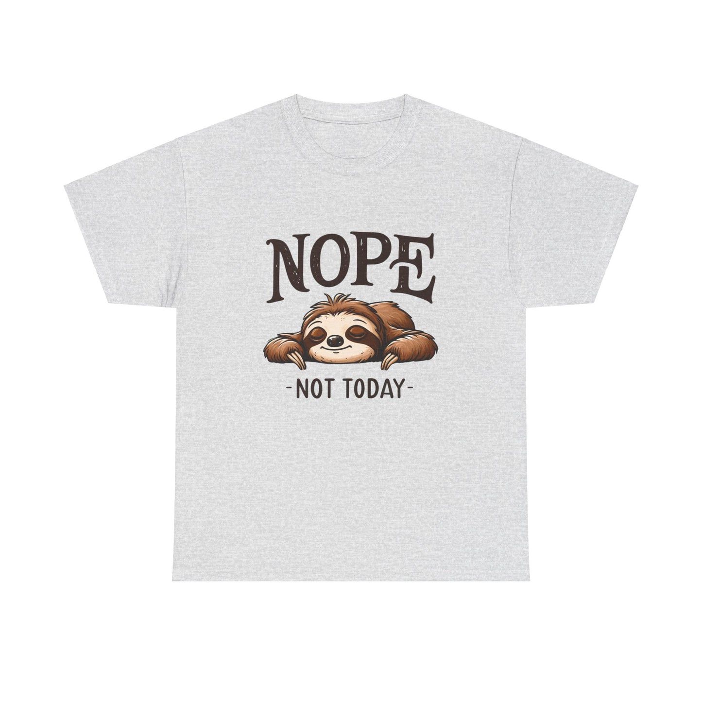 Not today Sloth | Cotton Tee - Kim’s Signature Beauty & Accessories    