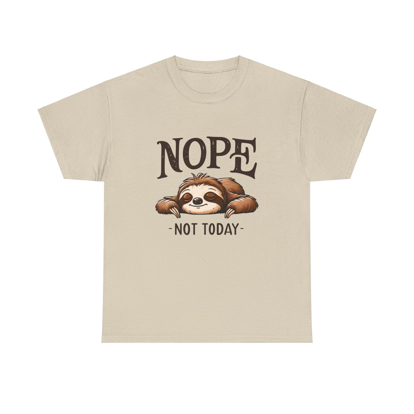 Not today Sloth | Cotton Tee - Kim’s Signature Beauty & Accessories    