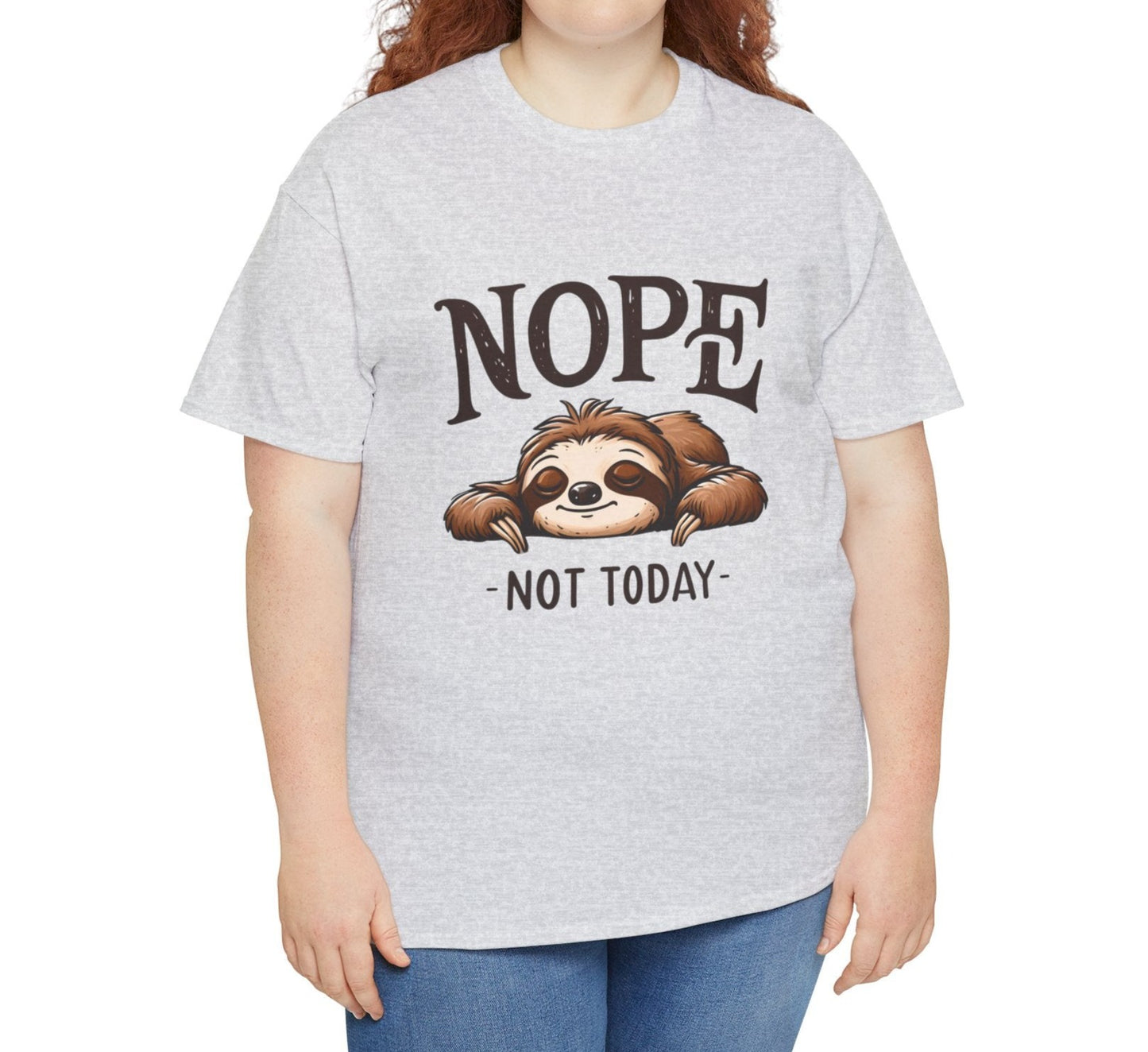 Not today Sloth | Cotton Tee - Kim’s Signature Beauty & Accessories    
