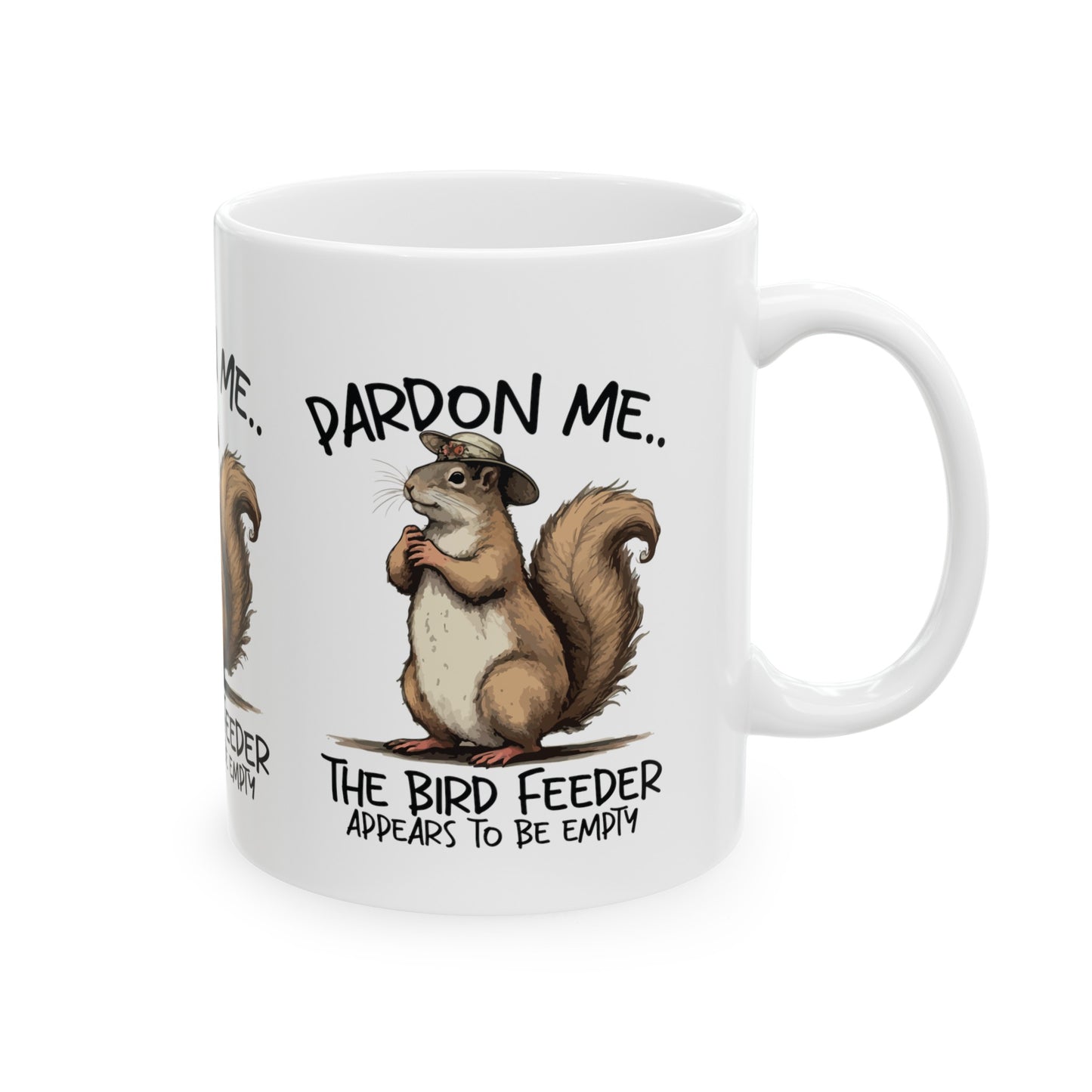 Pardon Me Squirrel 3 sided print Mug, - Kim’s Signature Beauty & Accessories    