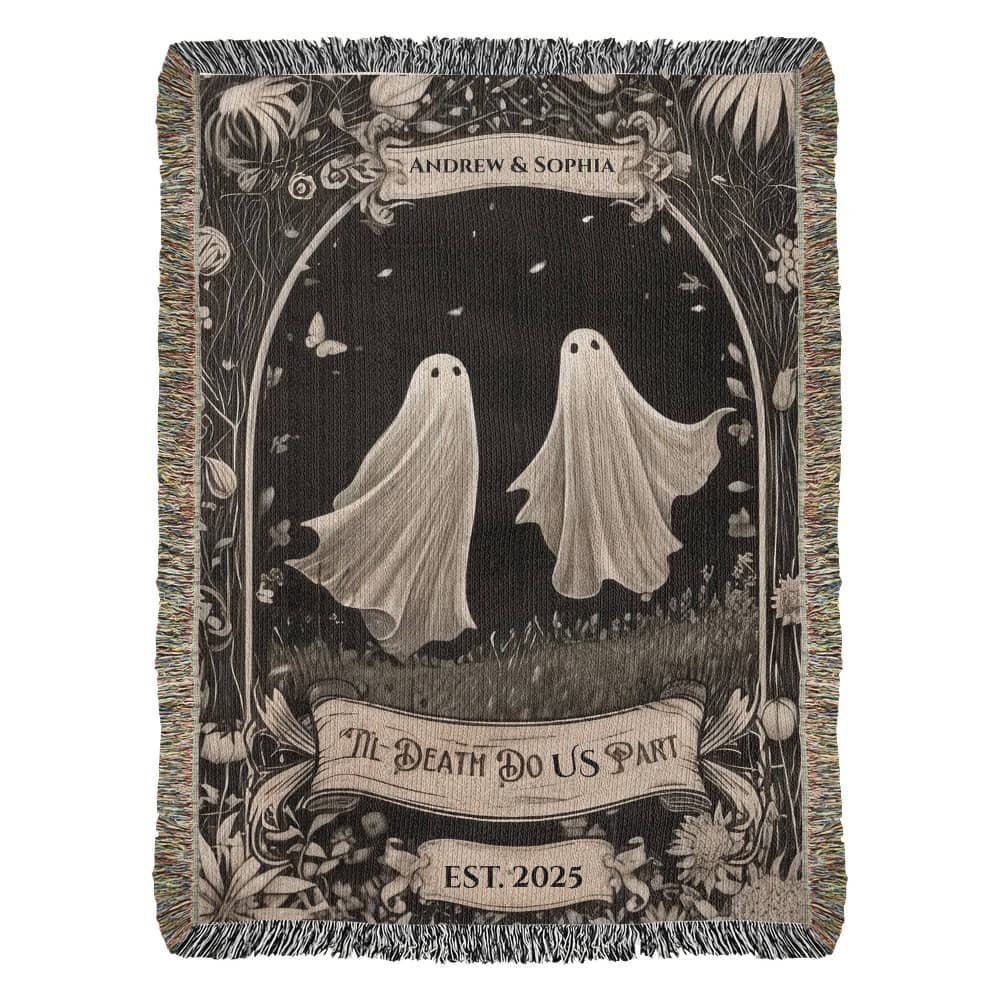 Personalized Ghost Couple “Til Death Do Us Part” Woven Blanket - Kim’s Signature Beauty & Accessories    