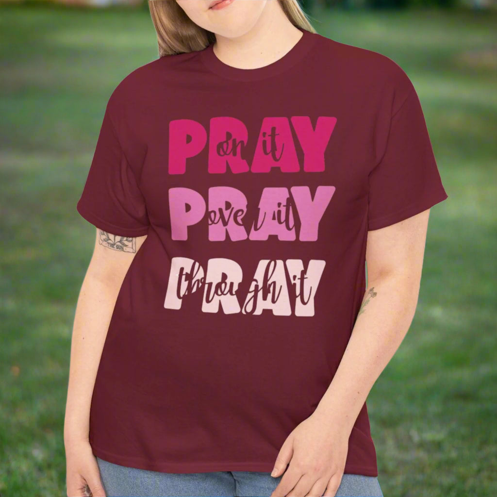 Pray on it, over it.. Tee - Kim’s Signature Beauty & Accessories    