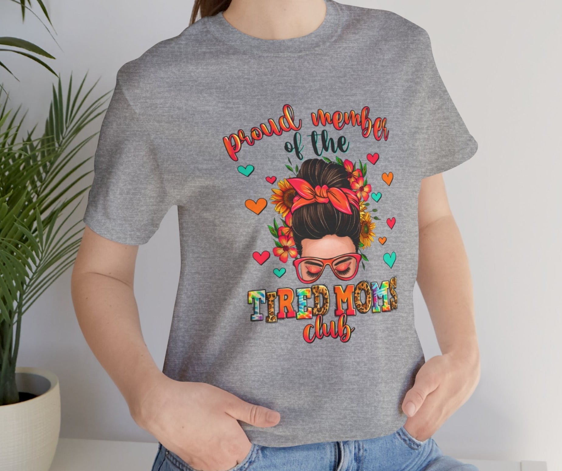 Proud Member of the Tired Moms Club Tee - Kim’s Signature Beauty & Accessories    