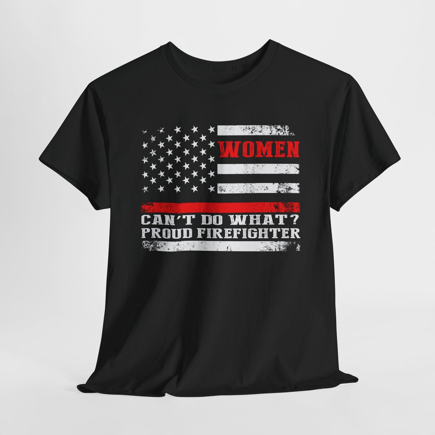 Proud Woman Firefighter |  Cotton Tee - Kim’s Signature Beauty & Accessories    