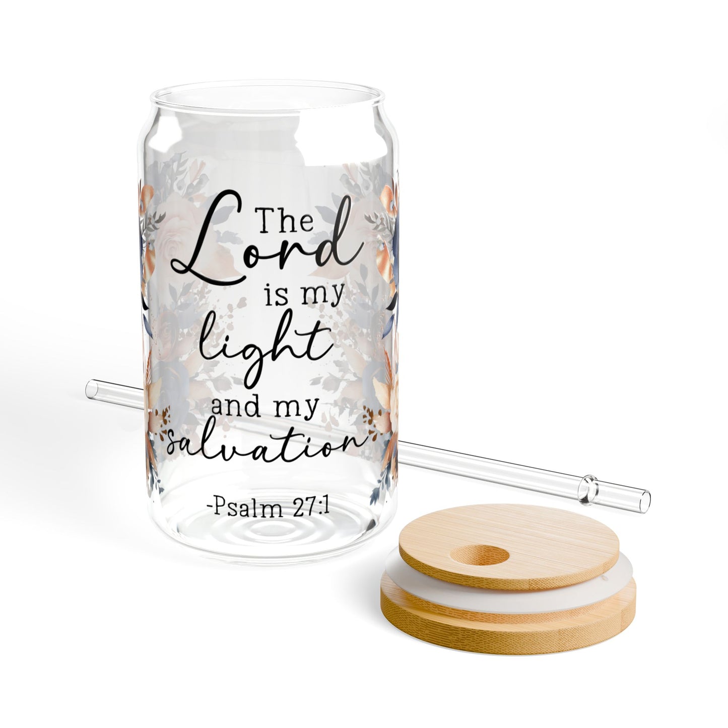 Psalm 27:1 Floral Bible Verse Sipper Glass - 16oz - Kim’s Signature Beauty & Accessories    