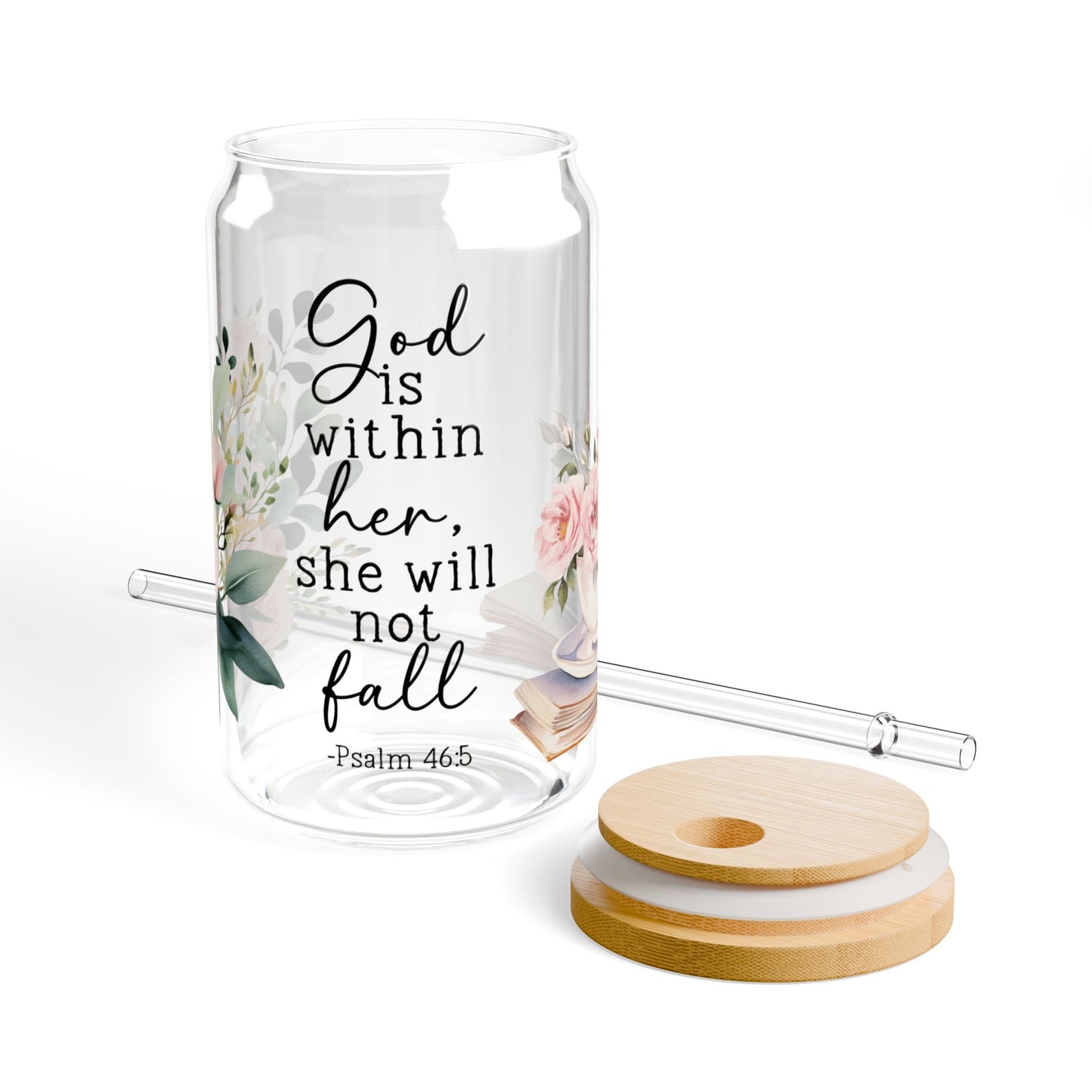 Psalm 46:5 Floral Sipper Glass 16oz - Kim’s Signature Beauty & Accessories    