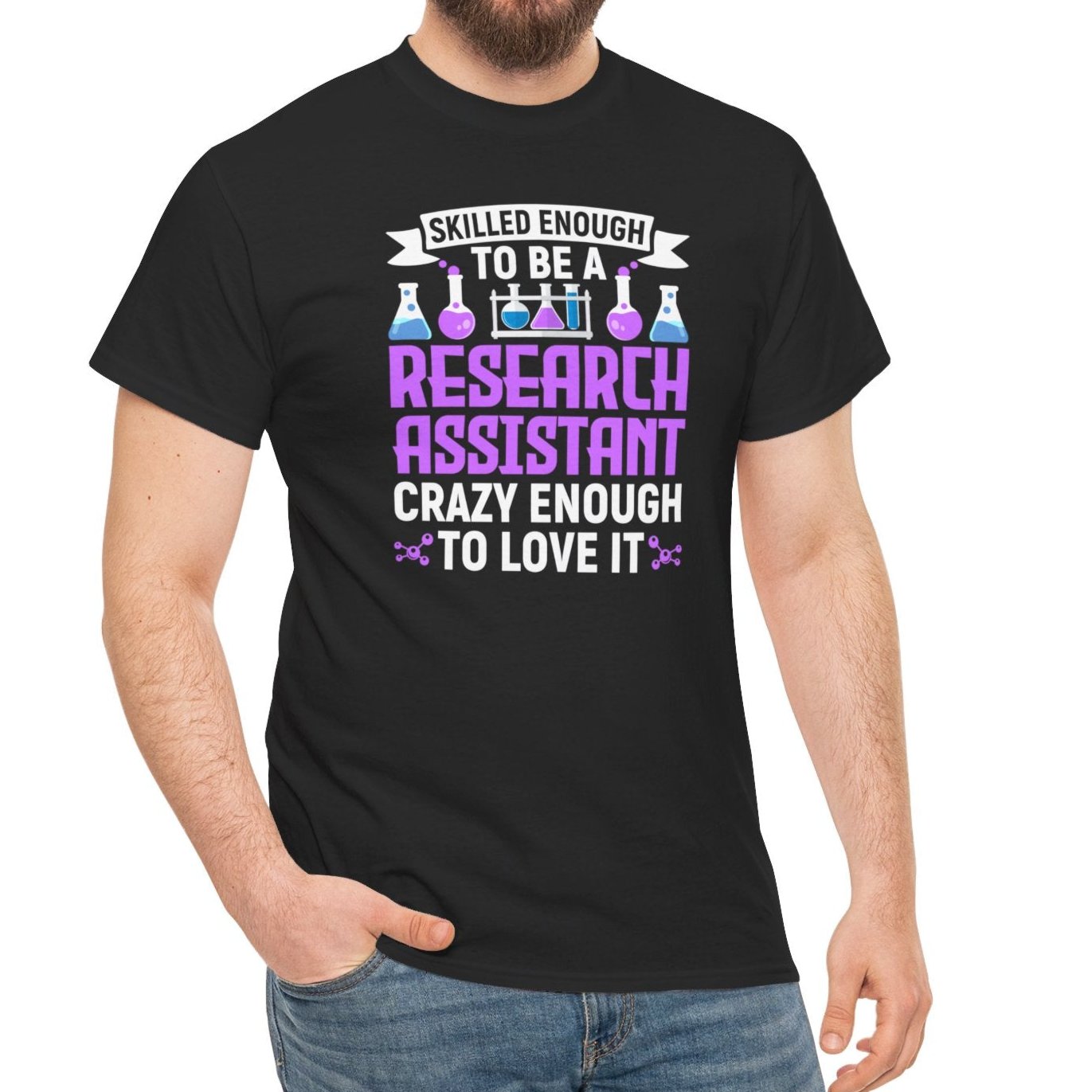 Research Assistant T-Shirt – Skilled, Smart, & Just Crazy Enough - Kim’s Signature Beauty & Accessories    