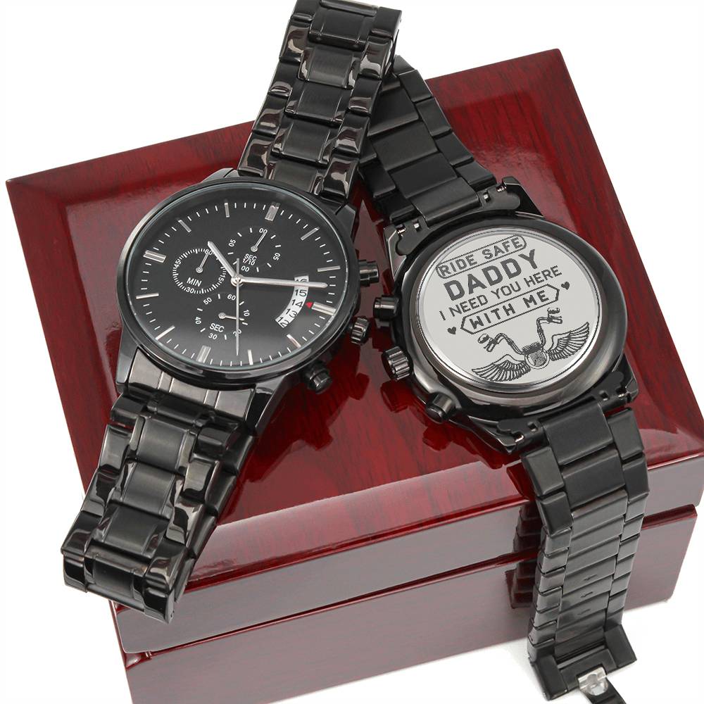 Ride Safe Daddy Engraved Watch - Kim’s Signature Beauty & Accessories    