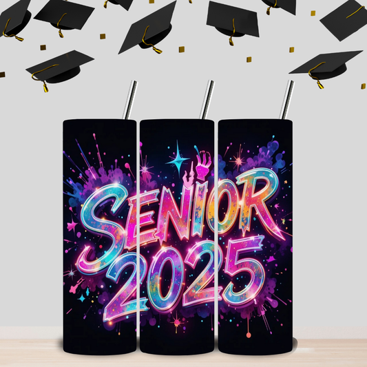 Senior 2025 Skinny Tumbler – Neon Celebration Edition (20oz) - Kim’s Signature Beauty & Accessories    