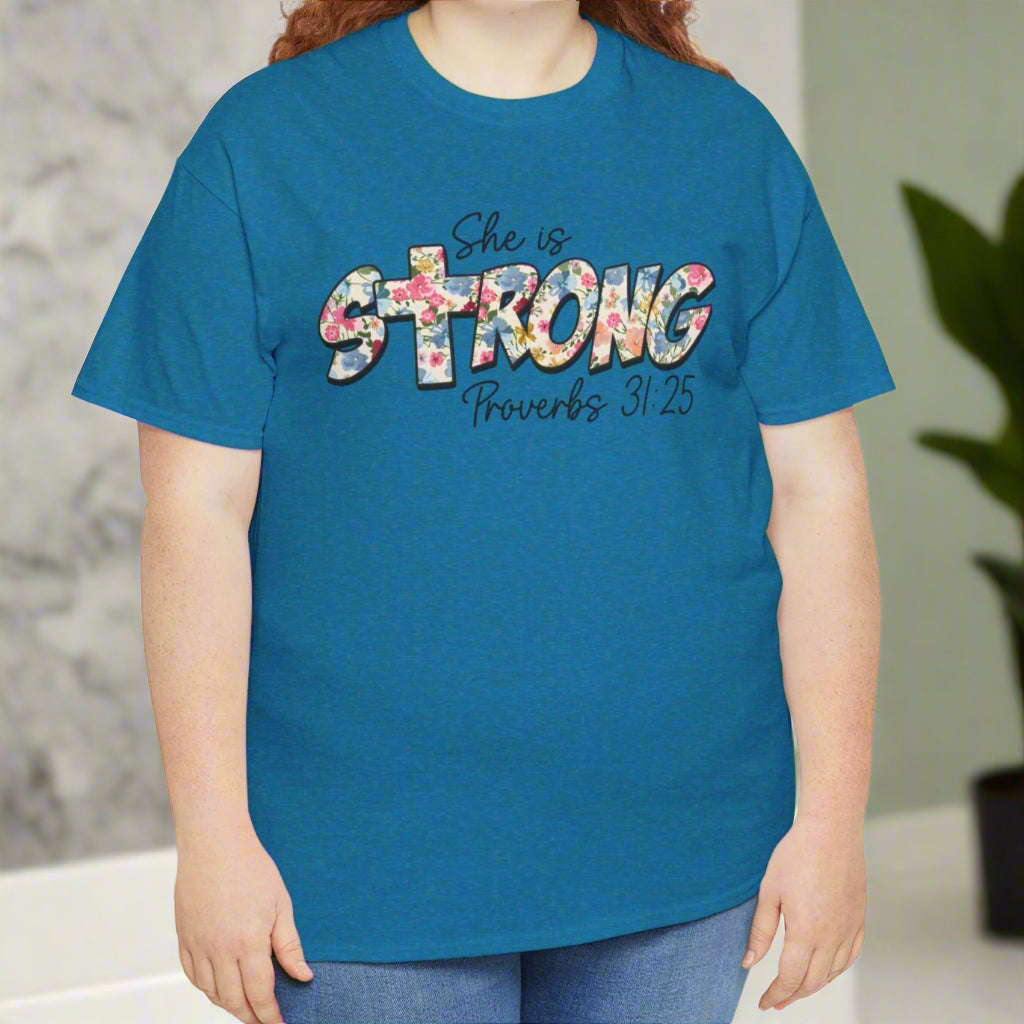 She is Strong Proverbs 31:25 Tee - Kim’s Signature Beauty & Accessories    