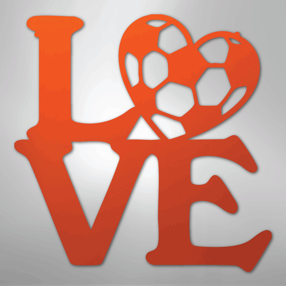 Soccer Love - Steel Sign - Kim’s Signature Beauty & Accessories