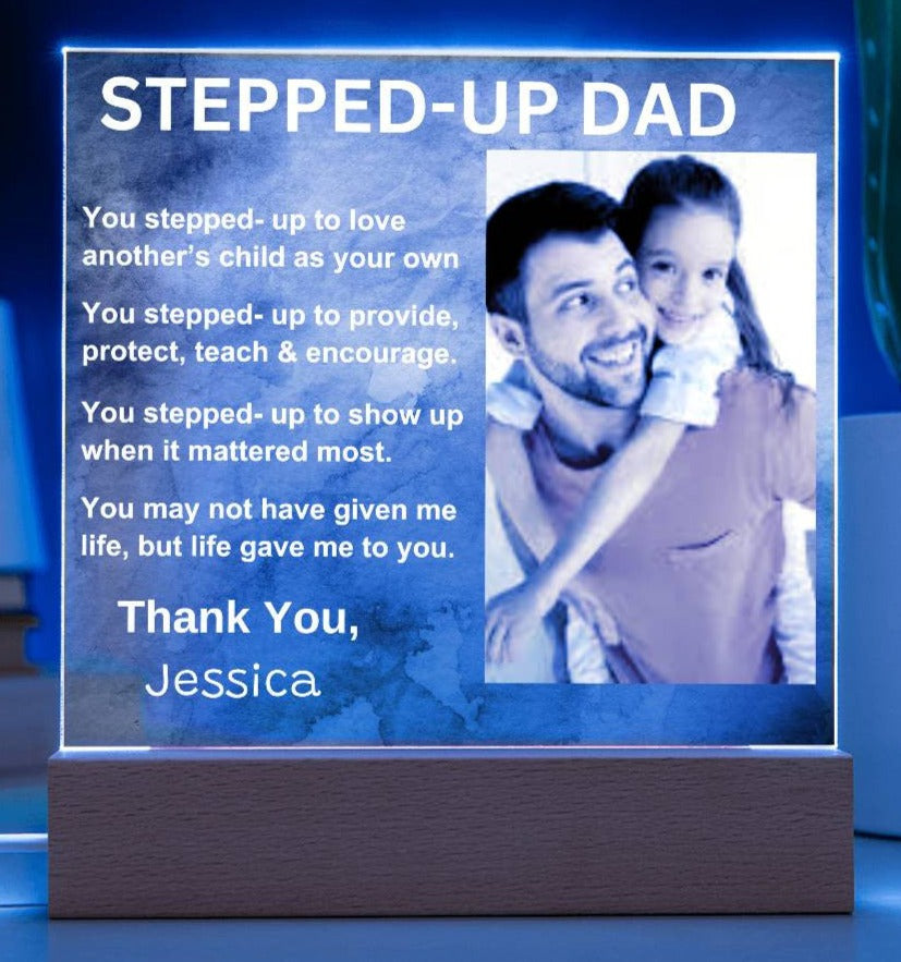 Stepped-Up Dad Acryic Square Night Light Plaque - Kim’s Signature Beauty & Accessories    