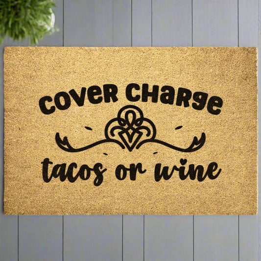 Tacos or Wine Door Mat - Kim’s Signature Beauty & Accessories    