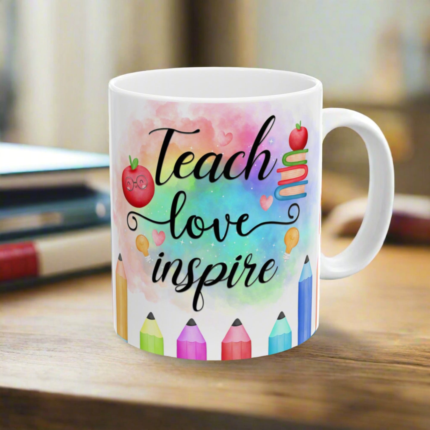 Teach, Love, Inspire 11oz. Mug - Kim’s Signature Beauty & Accessories    