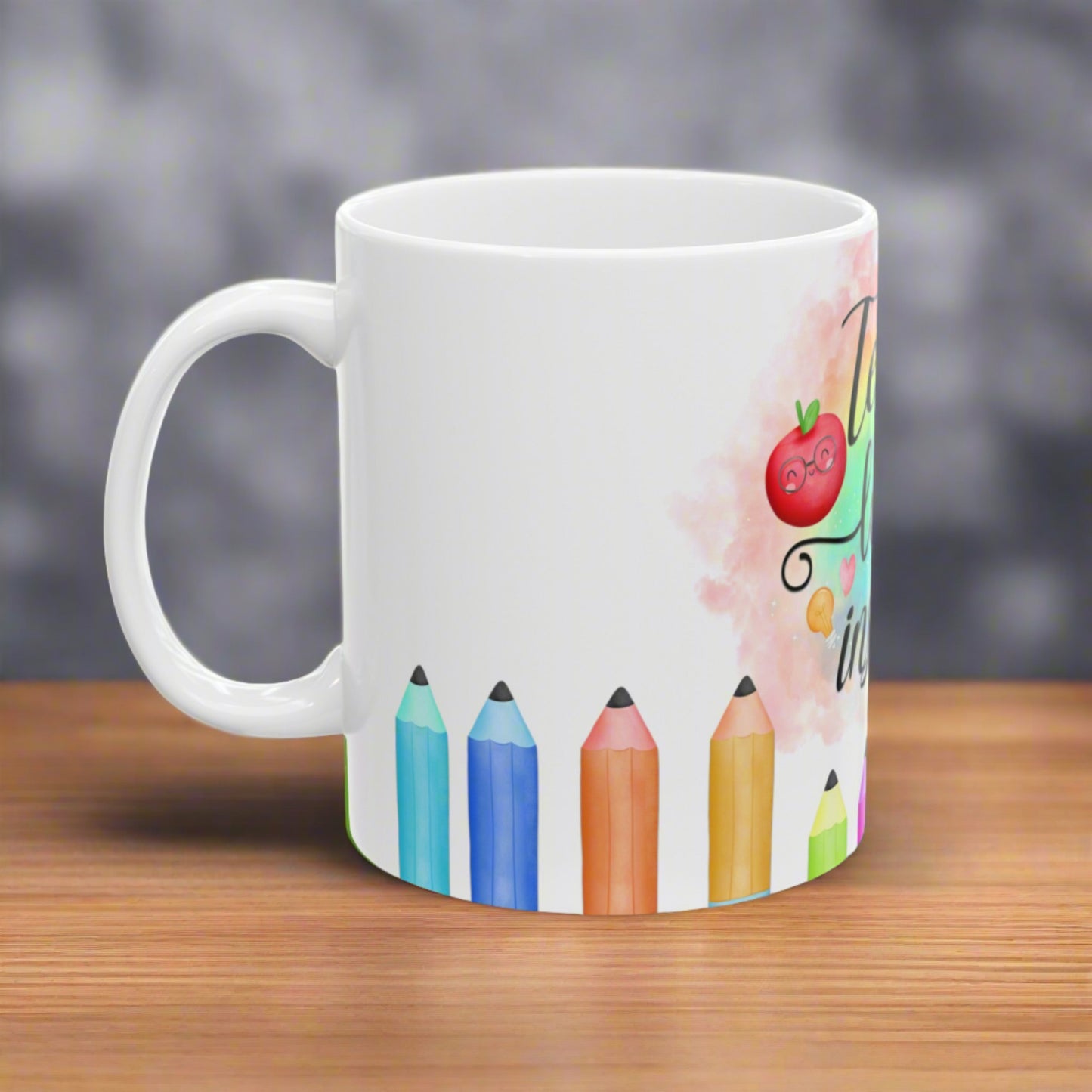 Teach, Love, Inspire 11oz. Mug - Kim’s Signature Beauty & Accessories    