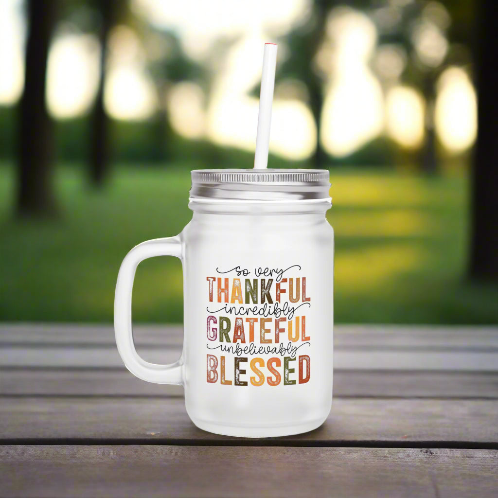 Thankful, Greatful, Blessed Mason Jar - Kim’s Signature Beauty & Accessories    