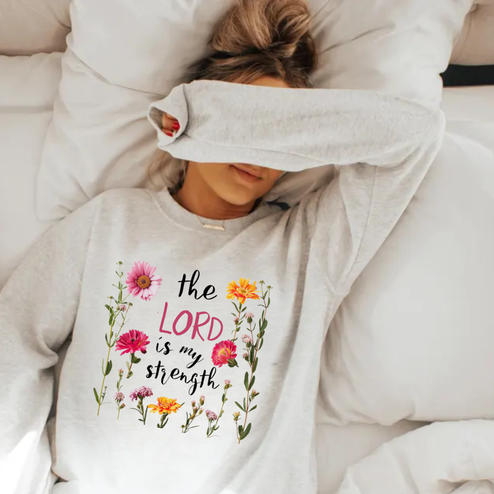 The Lord is My Strength Sweatshirt - Kim’s Signature Beauty & Accessories    