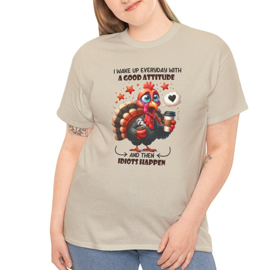 Then Idiots Happen |  Cotton Tee - Kim’s Signature Beauty & Accessories    