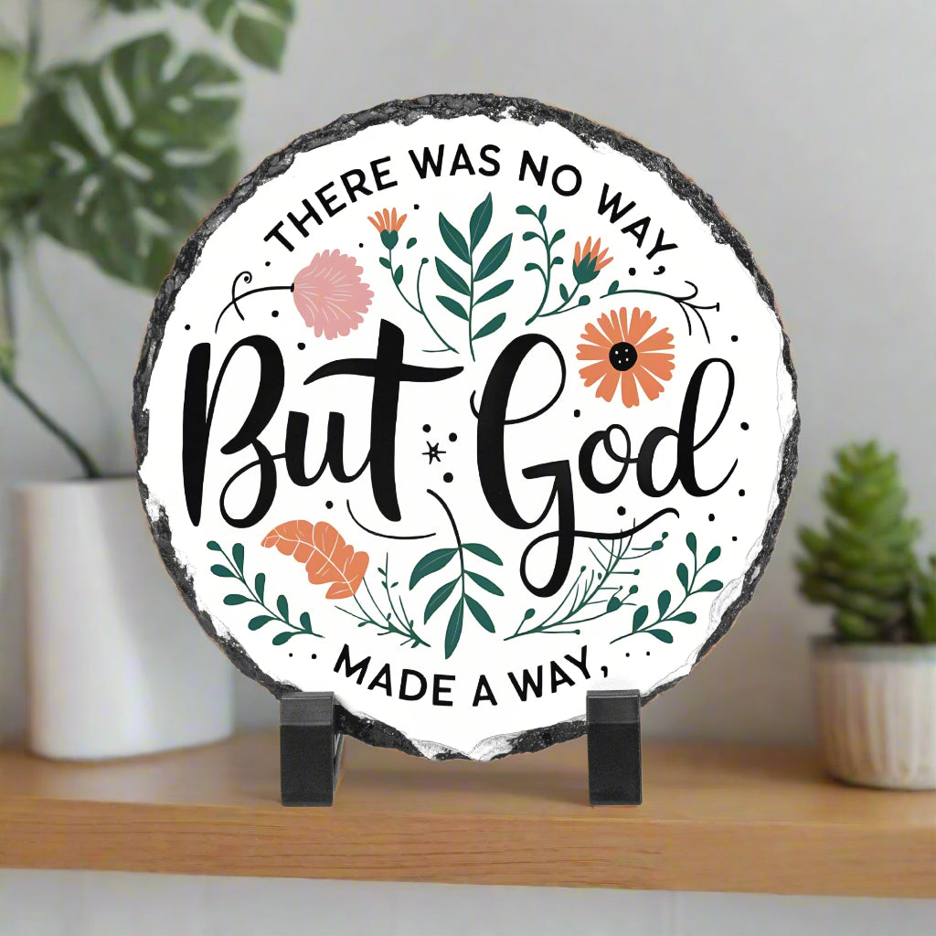There Was No Way, But God Made a Way – Round Floral Plaque - Kim’s Signature Beauty & Accessories    