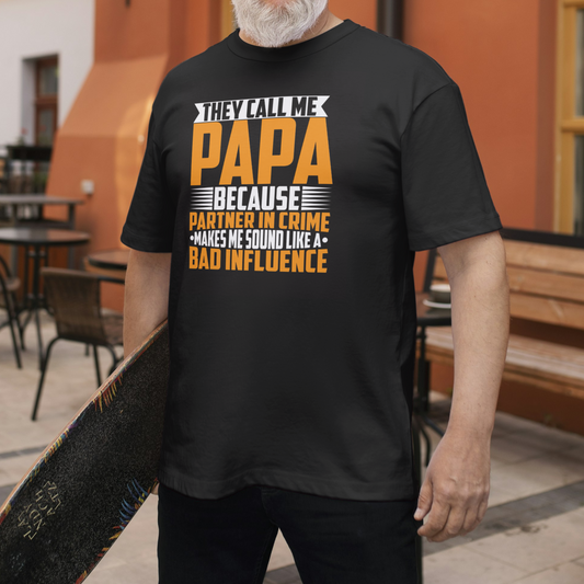 “They Call Me Papa” Funny  Cotton Tee – Classic Fit Papa T-Shirt - Kim’s Signature Beauty & Accessories    