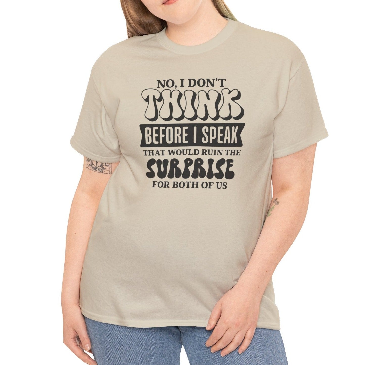 Think before I speak Cotton Tee - Kim’s Signature Beauty & Accessories    