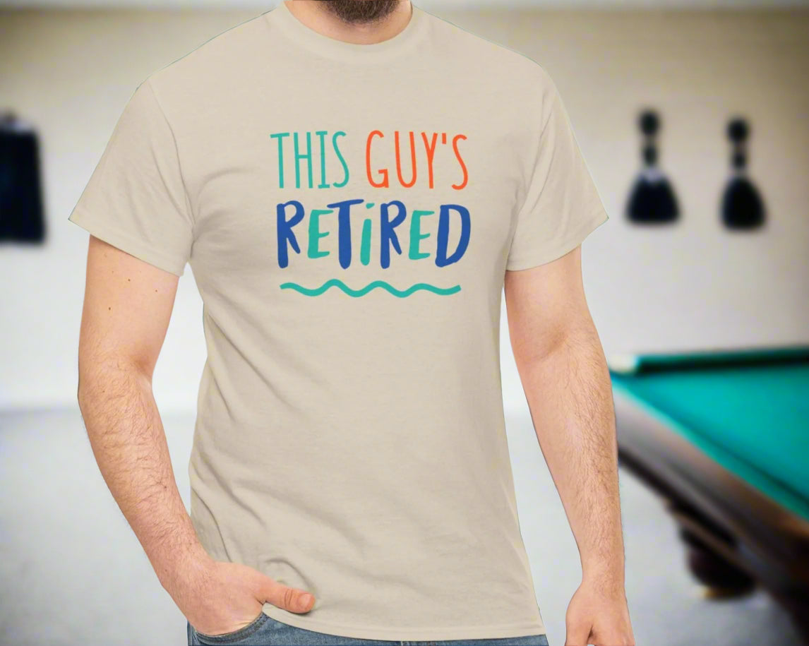 This Guy Is Retired Tee - Kim’s Signature Beauty & Accessories    