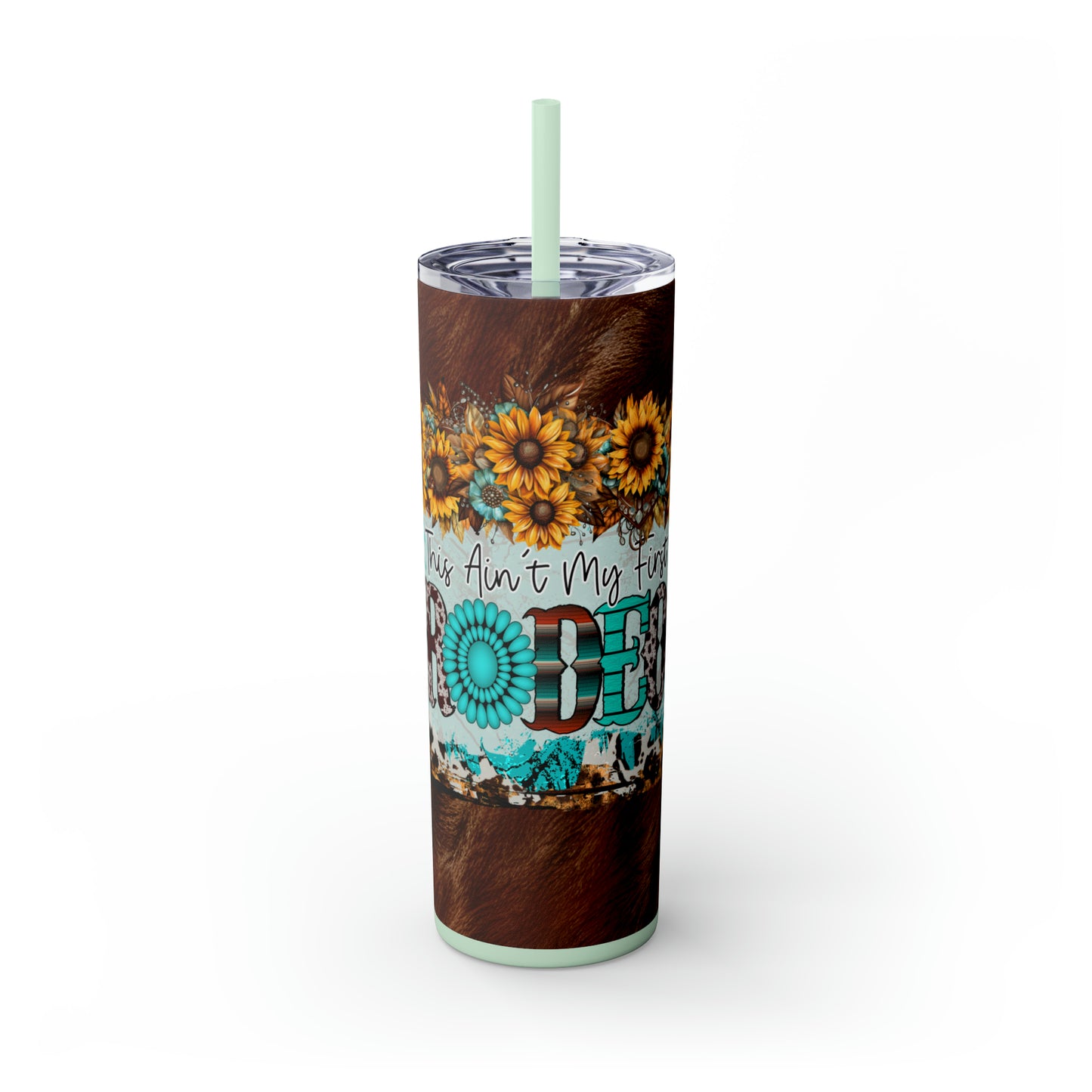 This Isn't my first Rodeo Tumbler with Straw, 20oz - Kim’s Signature Beauty & Accessories    