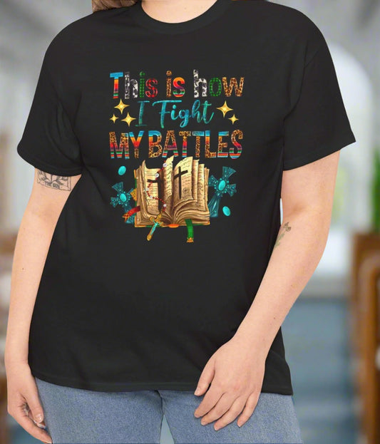 This is How I Fight My Battles Cross Tee - Kim’s Signature Beauty & Accessories    