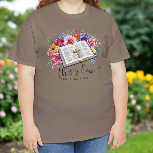 This is How I Fight My Battles Floral Tee - Kim’s Signature Beauty & Accessories    