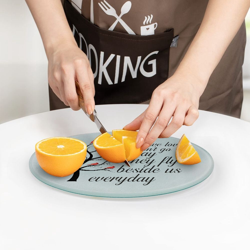 Those We Love Don't Go Away |  Tempered Glass Cutting Board - Kim’s Signature Beauty & Accessories    