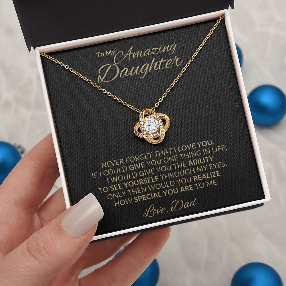 To My Amazing Daughter |  Love Dad - Kim’s Signature Beauty & Accessories    
