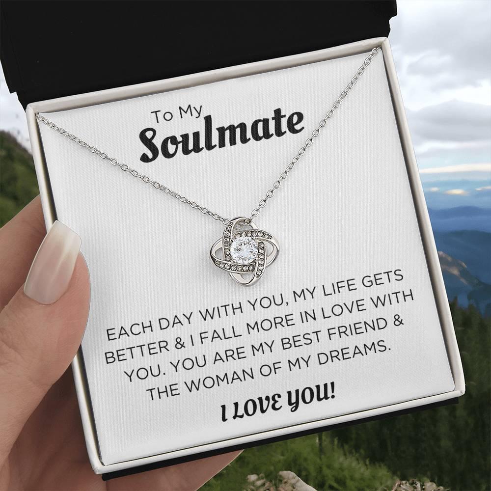 To My Soulmate...You are The Woman of My Dreams - Kim’s Signature Beauty & Accessories    