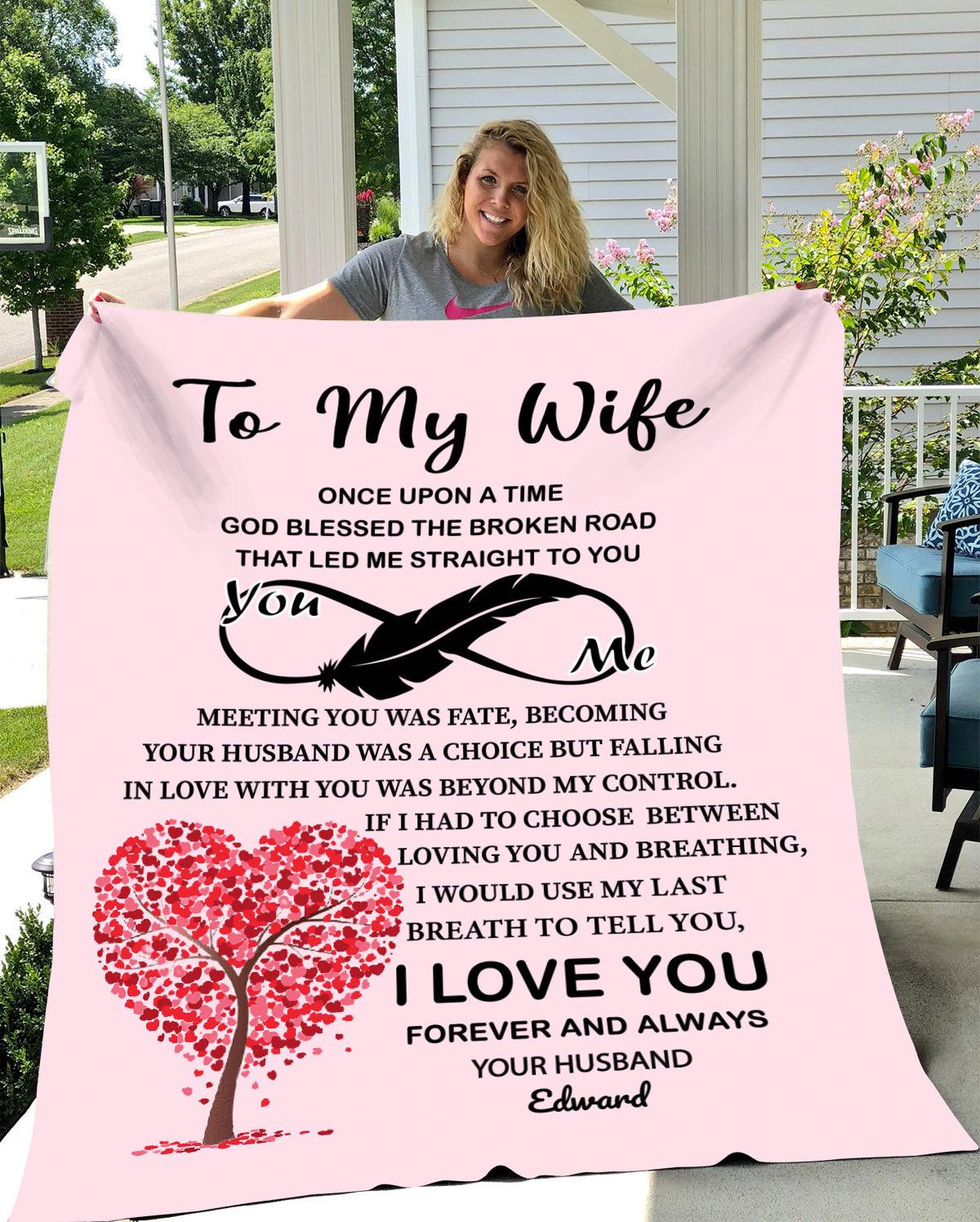To My Wife - God blessed the broken road Blanket | Customizable - Kim’s Signature Beauty & Accessories    