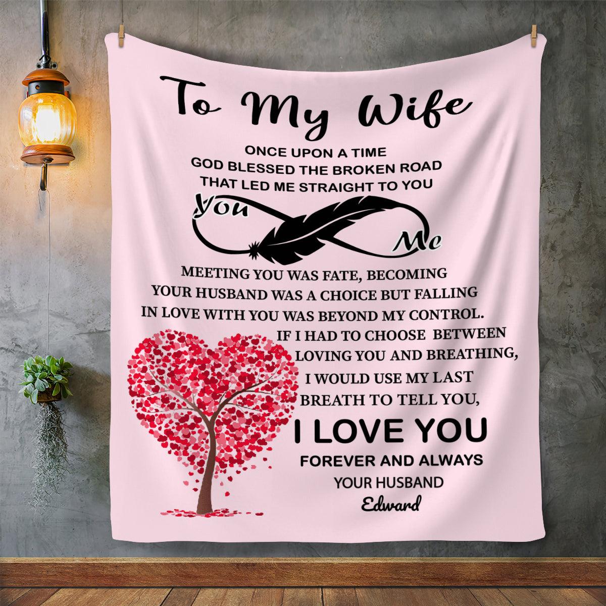 To My Wife - God blessed the broken road Blanket | Customizable - Kim’s Signature Beauty & Accessories    