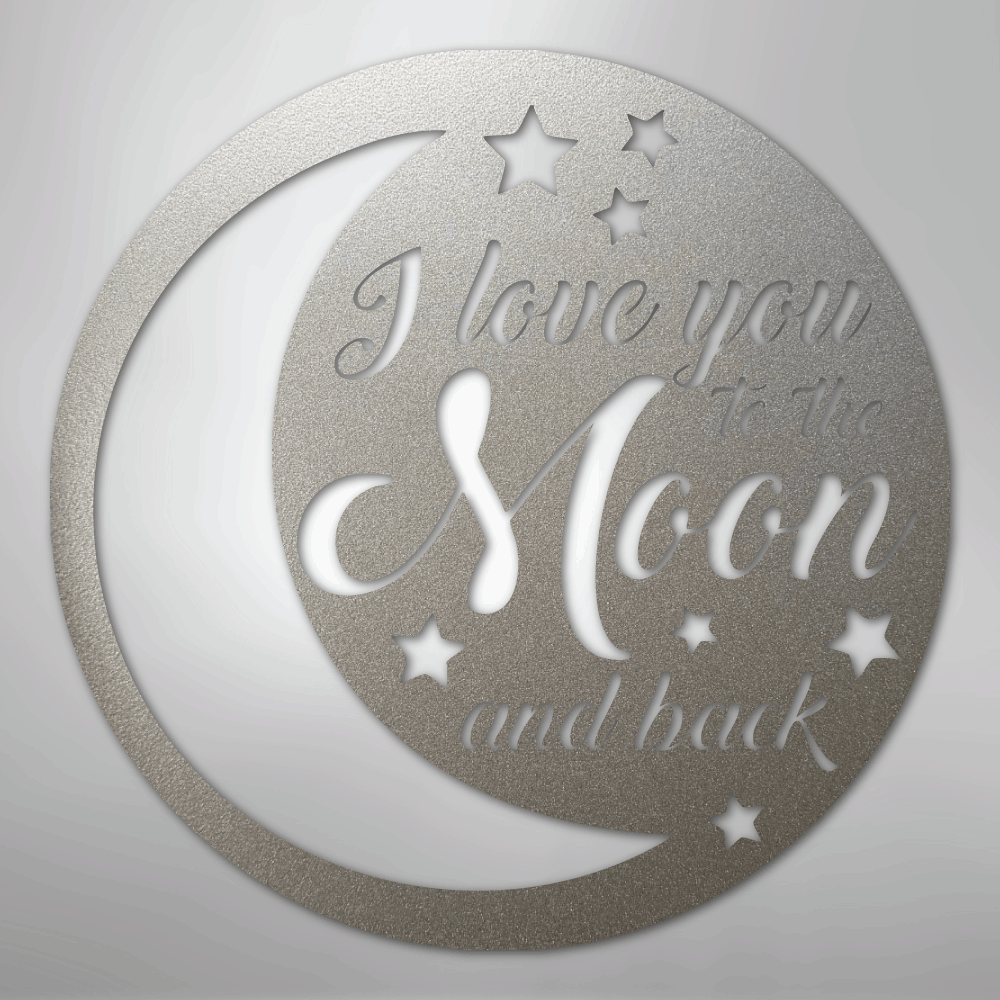 To the Moon and Back - Steel Sign - Kim’s Signature Beauty & Accessories
