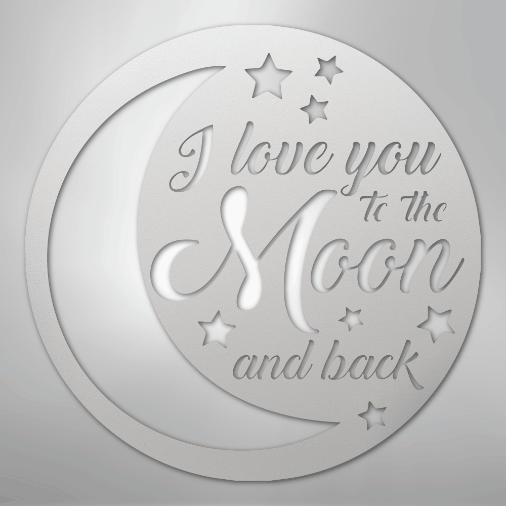 To the Moon and Back - Steel Sign - Kim’s Signature Beauty & Accessories