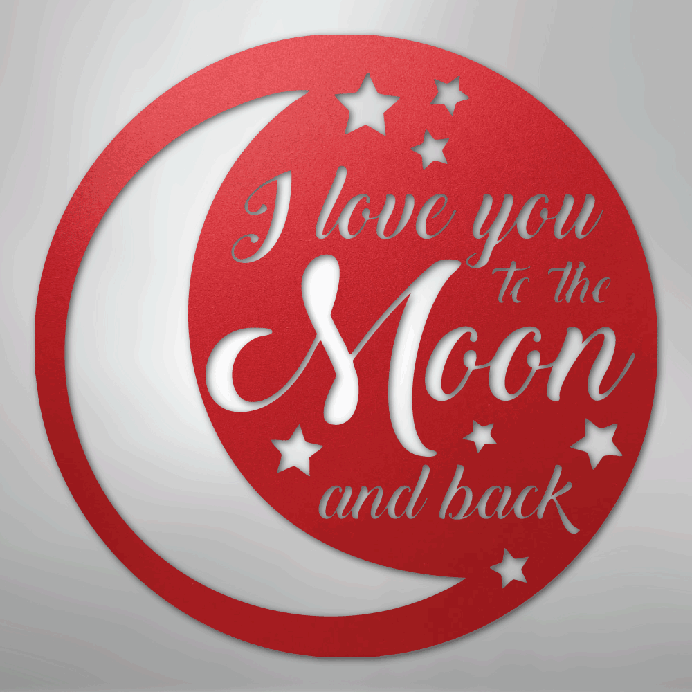 To the Moon and Back - Steel Sign - Kim’s Signature Beauty & Accessories