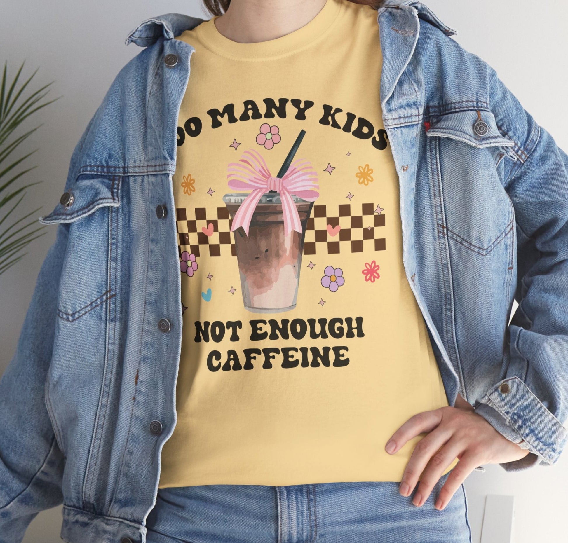 Too Many Kids Not Enough Caffeine Tee - Kim’s Signature Beauty & Accessories    
