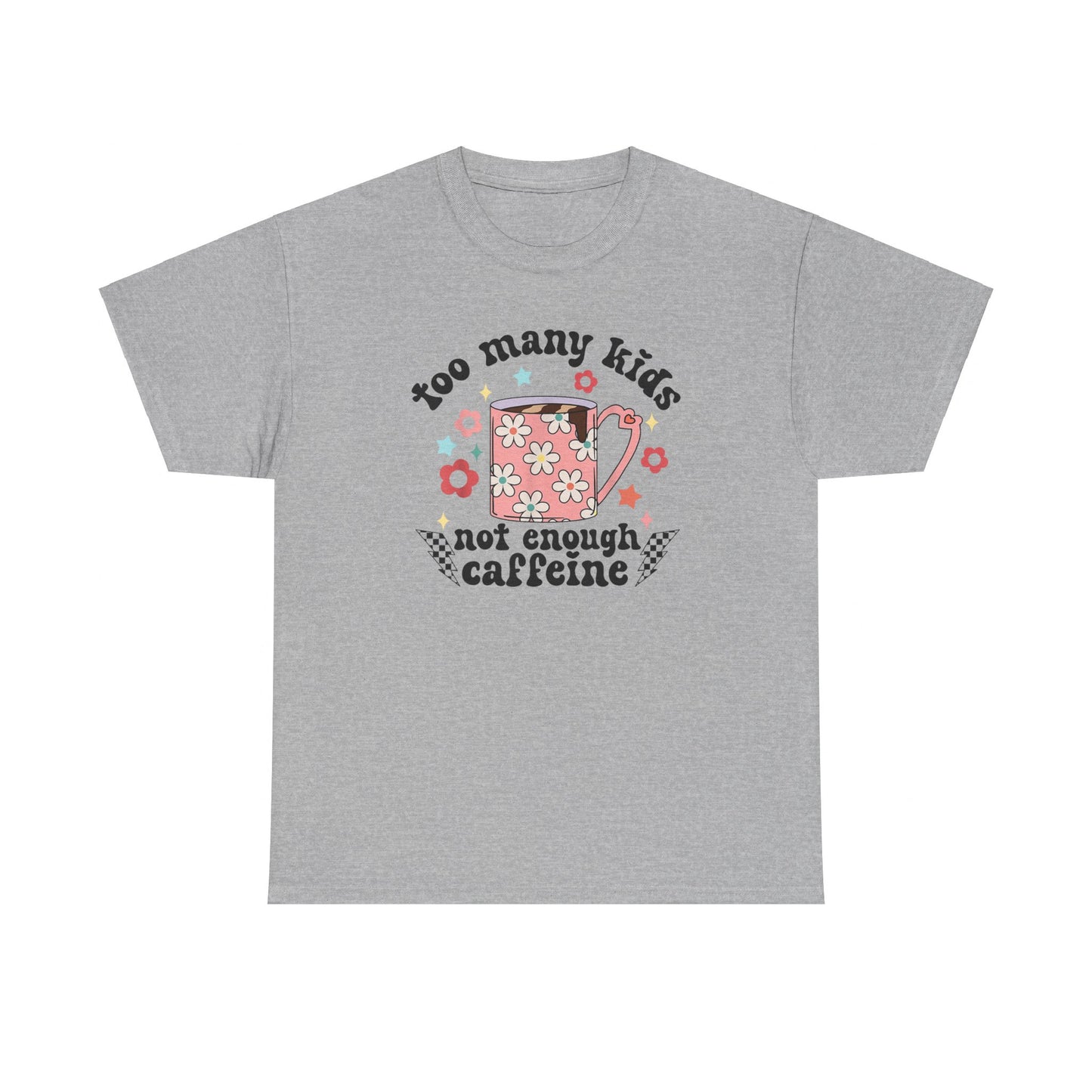 Too Many Kids Tee - Kim’s Signature Beauty & Accessories    