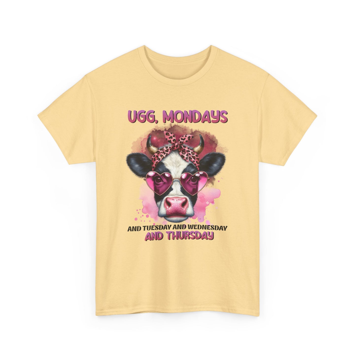 Ugg, Mondays...| Cotton Tee - Kim’s Signature Beauty & Accessories    