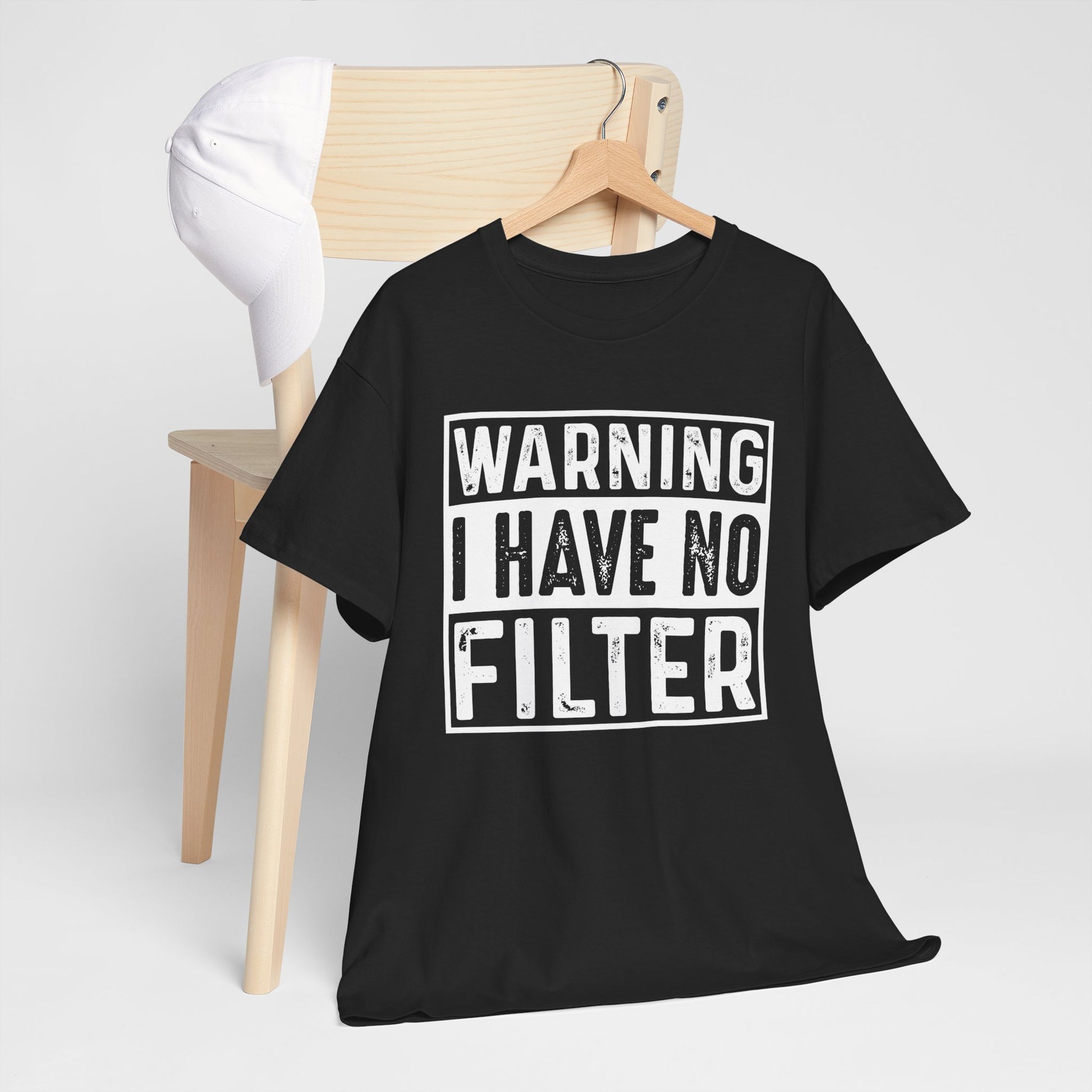 Warning I Have No Filter Tee - Cotton T-Shirt - Kim’s Signature Beauty & Accessories