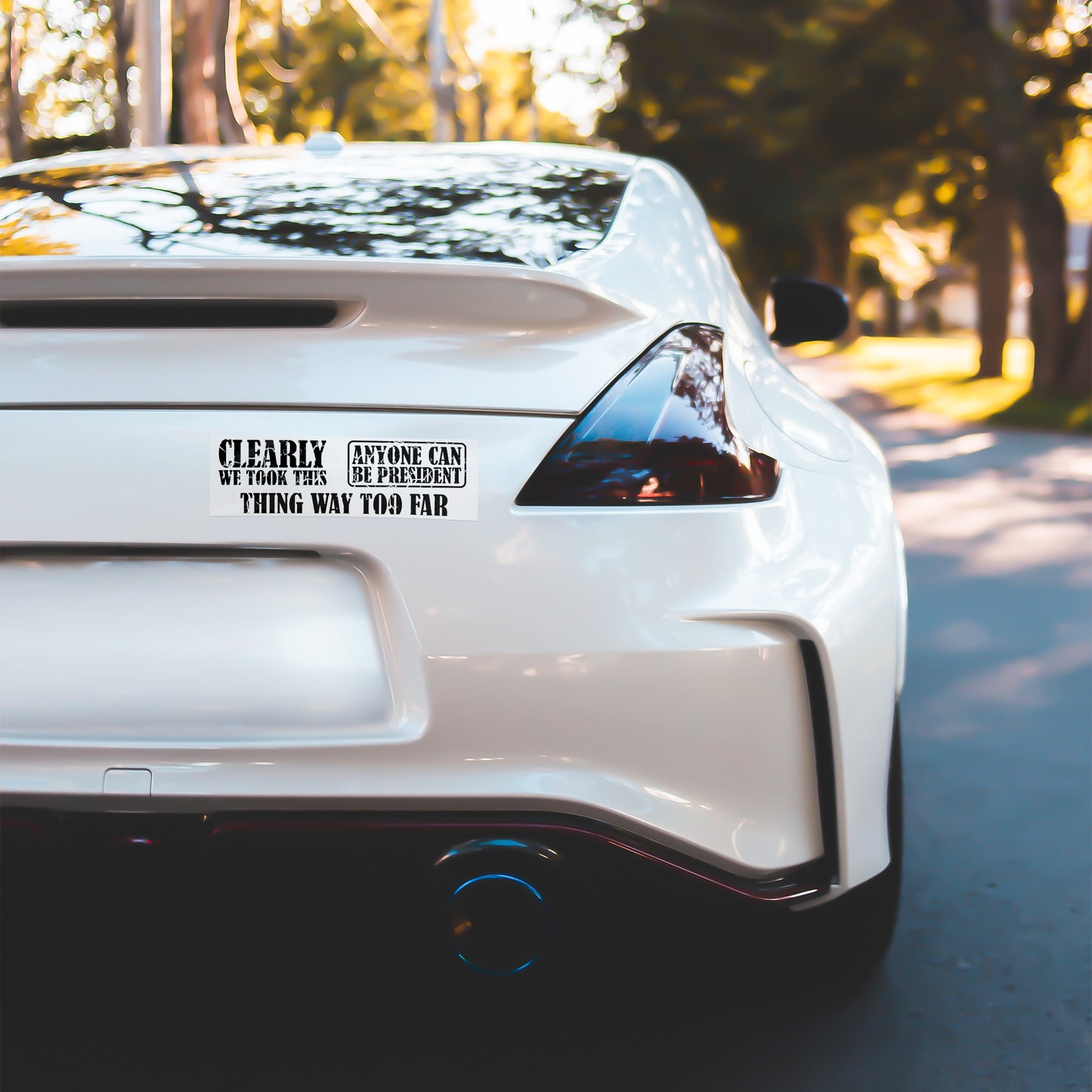 Way to Far | Bumper Sticker - Kim’s Signature Beauty & Accessories    